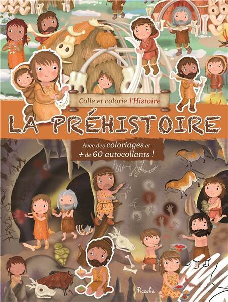 LA PREHISTOIRE - COLLE COLORIE