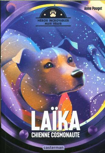 Laïka : chienne cosmonaute