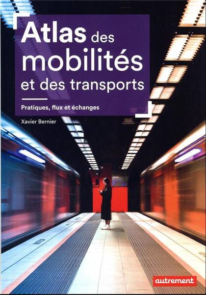 Atlas des mobilités et des transports