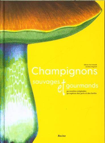 Champignons sauvages et gourmands