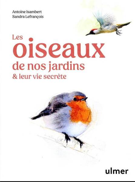 Les Oiseaux de Nos Jardins, Villes et Villages