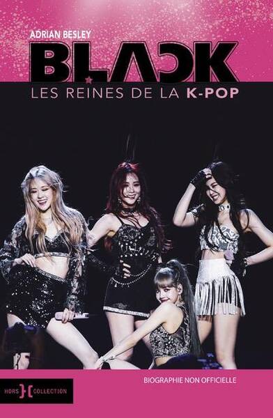 Black : les reines de la k-pop : biographie non officielle
