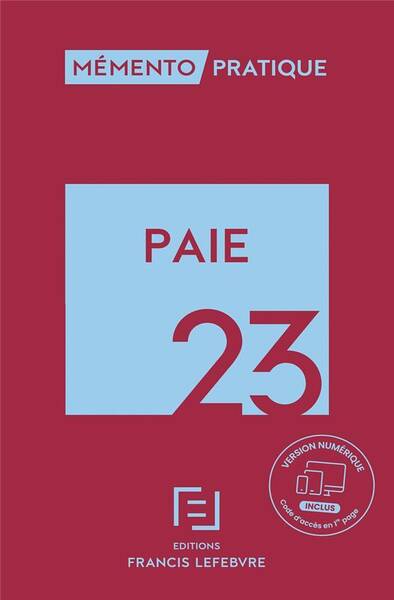 Memento Pratique ; Paie (Edition 2023)