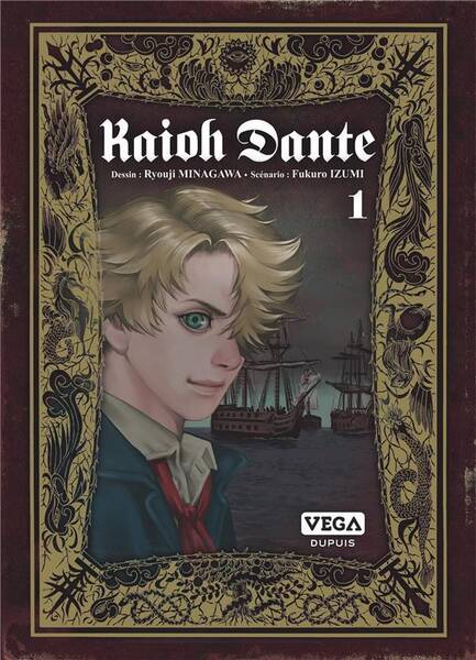 Kaioh Dante. Tome 1