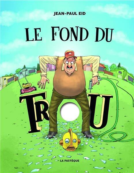 Le Fond du Trou