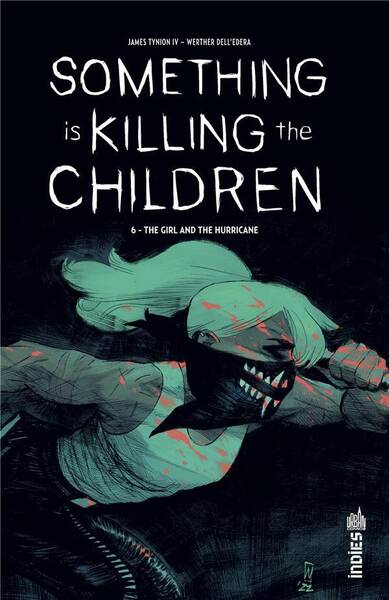 Something Is Killing The Children Tome 6