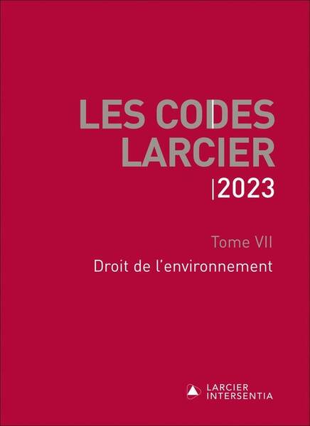 CODE LARCIER T7 DROIT DE L environnement