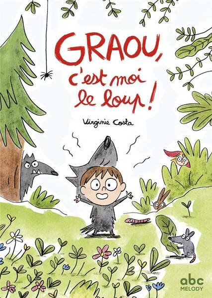 Graou, C'Est Moi le Loup !