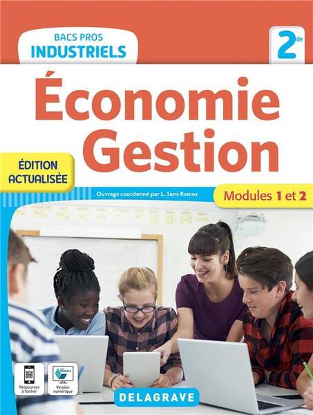 Economie Gestion: 2de Bacs Pros Industriels; Pochette de l Eleve