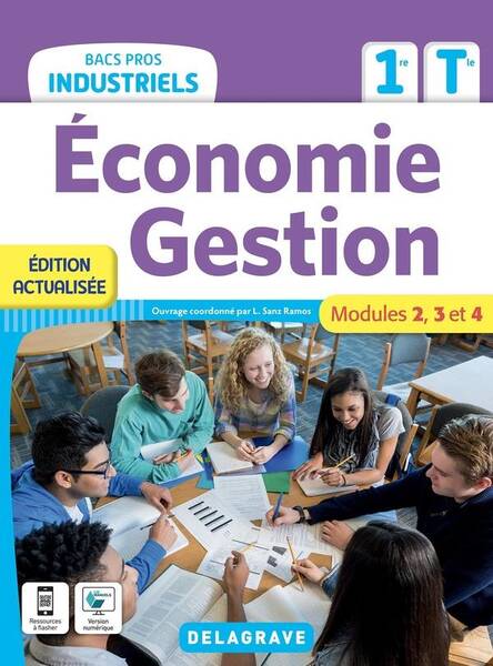 Economie Gestion: 1re, Terminale Bacs Pros Industriels; Pochette de