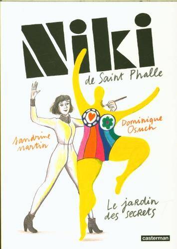 Niki de Saint Phalle : le jardin des secrets