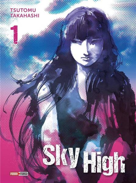 Sky high. Tome 1