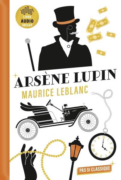 3 Nouvelles D Arsene Lupin de Maurice Leblanc l Arrestation D Arsene