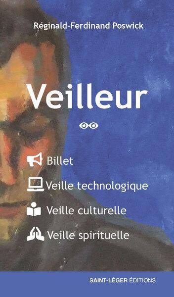 Veilleur T.2: Billet, Veille Technologique, Veille Culturelle,