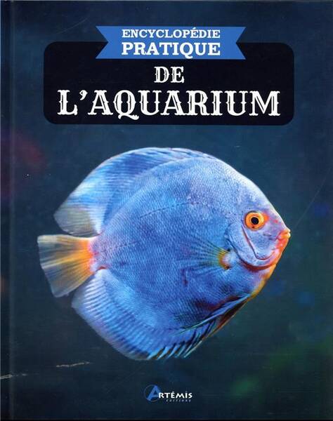 Encyclopedie Pratique ; de l'Aquarium