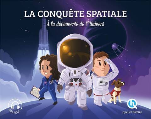 La conquête spatiale : à la découverte de l'univers