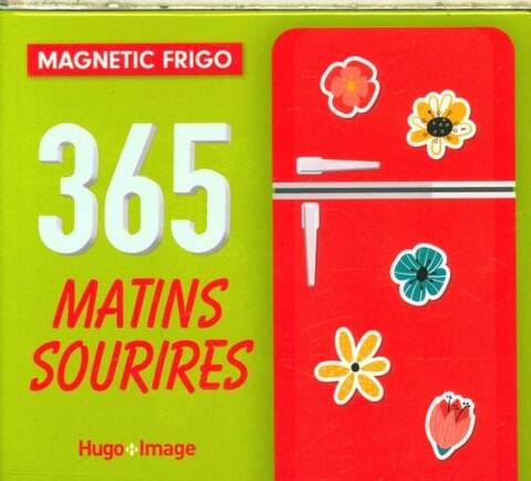 365 matins sourires : magnetic frigo