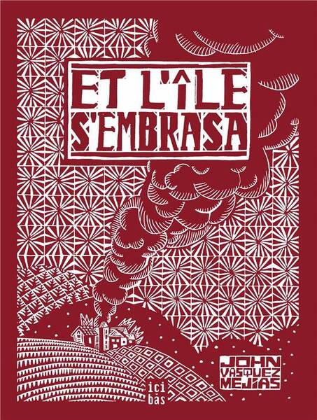 Et l'Ile S'Embrasa