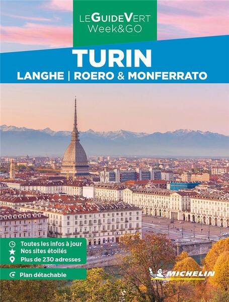 Le Guide Vert Week&go; Turin: Langhe, Roero & Monferrato Edition 2023