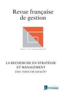 La Recherche en Strategie et Management. Exit, Voice Or Loyalty: