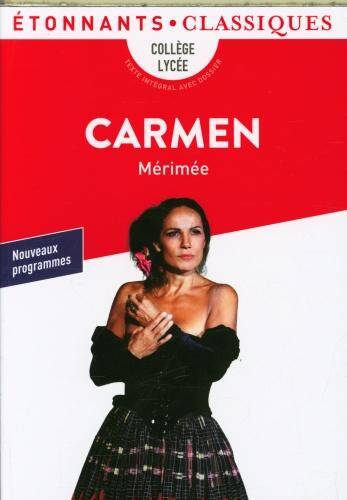 Carmen : texte intégral avec dossier : nouveaux programmes