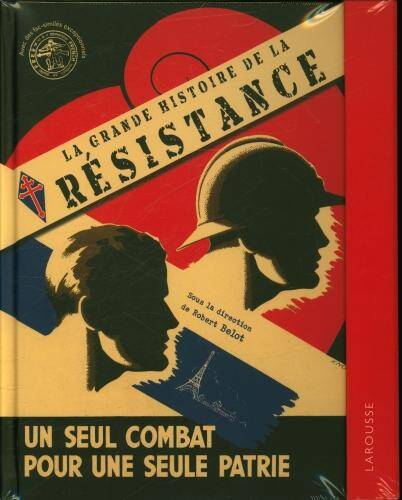 La grande histoire de la Résistance