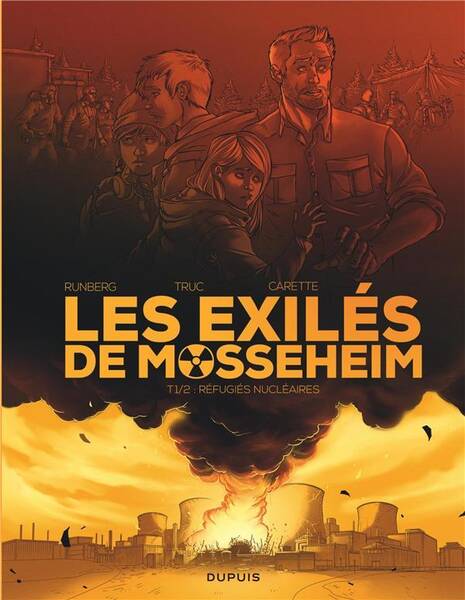 Les Exiles de Mosseheim - Tome 1 - Refugies Nucleaires