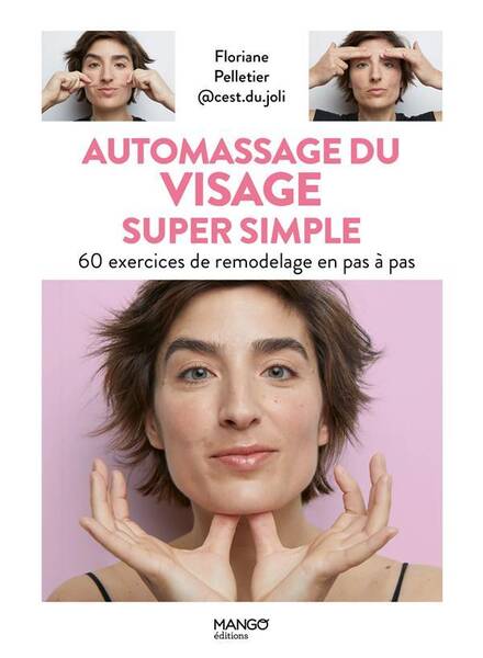 Automassages du Visage Super Simples