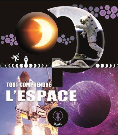 Tout Comprendre ; l'Espace