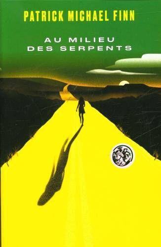 Au milieu des serpents