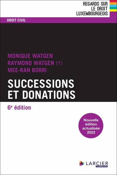 Successions et Donations (6e Edition)