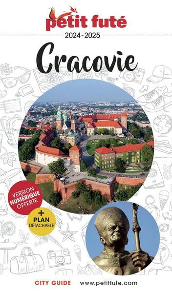 Guide Cracovie 2024 Petit Fute