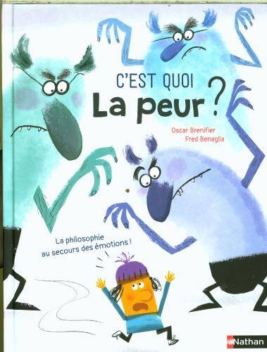 C'est quoi la peur ?