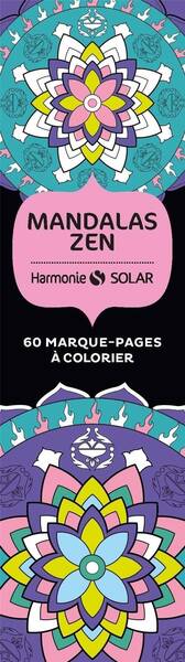 Mandalas zen : 60 marque-pages à colorier