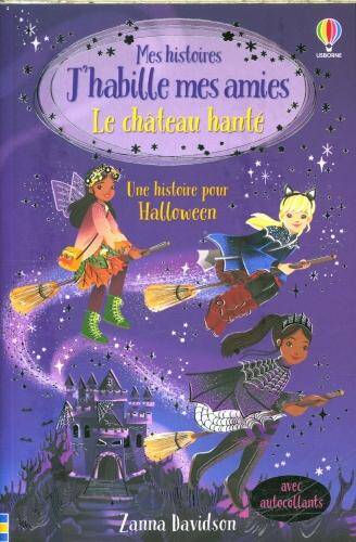 Le château hanté : une histoire pour Halloween