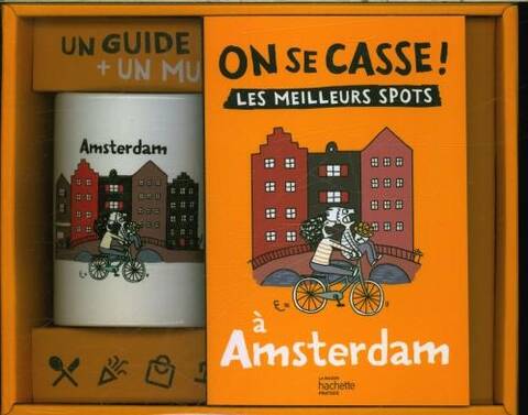 On se casse à Amsterdam : coffret : un guide + un mug