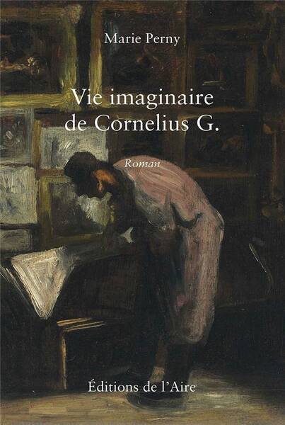 Vie Imaginaire de Cornelius G