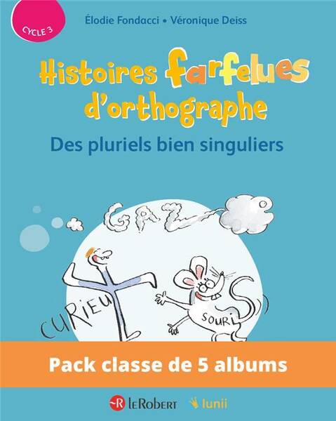 Pack de 5 Ex Histoires Farfelues D Orthographe Des Pluriels Bien