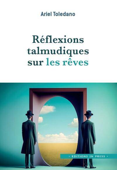 Reflexions Talmudiques sur le Reve