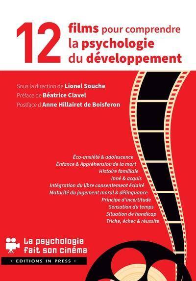 10 Films Pour Comprendre la Psychologie du Developpement