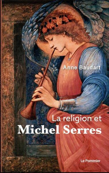 La Religion de Michel Serres
