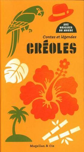 Contes et légendes créoles