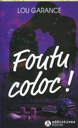 Foutu coloc !