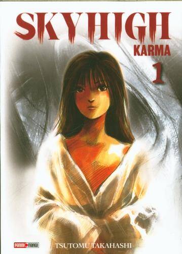 Sky high karma. Tome 1