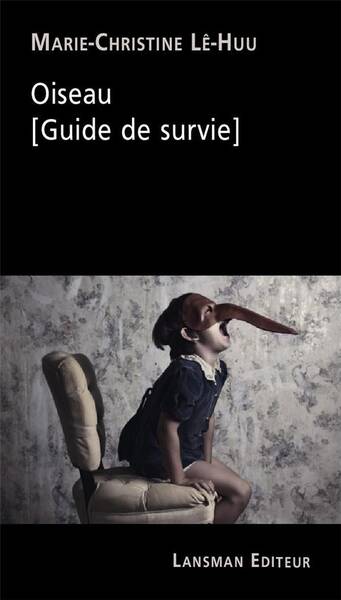 Oiseau : guide de survie