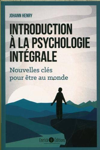 Introduction à la psychologie intégrale