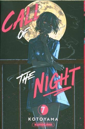 Call of the night. Tome 7