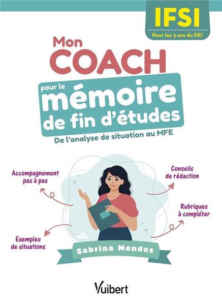 Mon Coach Pour le Memoire de Fin D Etudes en Ifsi: Un Accompagnement