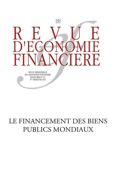 Revue D Economie Financiere N.151; le Financement des Biens Publics
