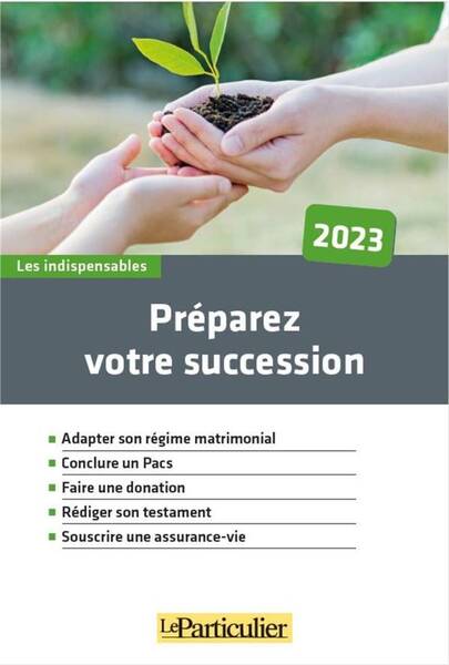 Preparez Votre Succession (Edition 2023)